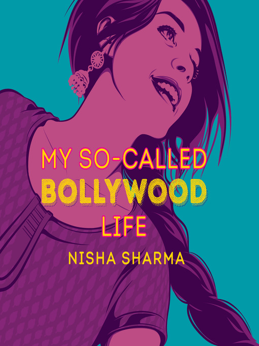 Title details for My So-Called Bollywood Life by Nisha Sharma - Available